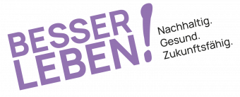 Besser Leben!